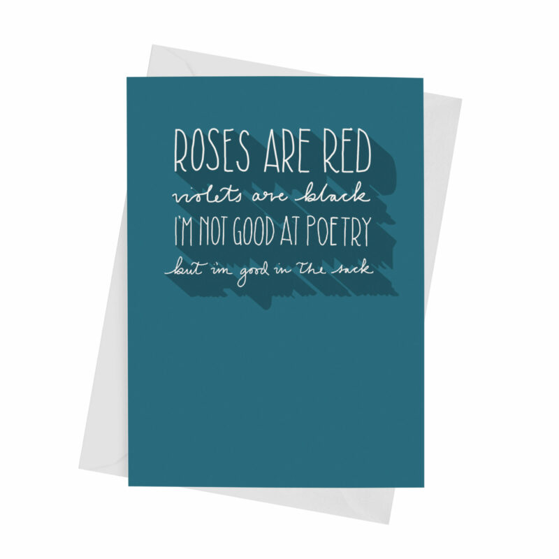 Good in the sack rude valentines card